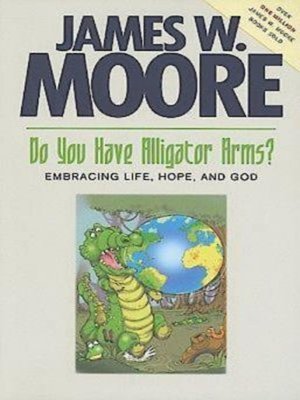 cover image of Do You Have Alligator Arms?